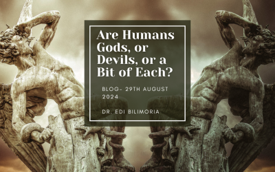 Are Humans Gods, or Devils, or a Bit of Each?